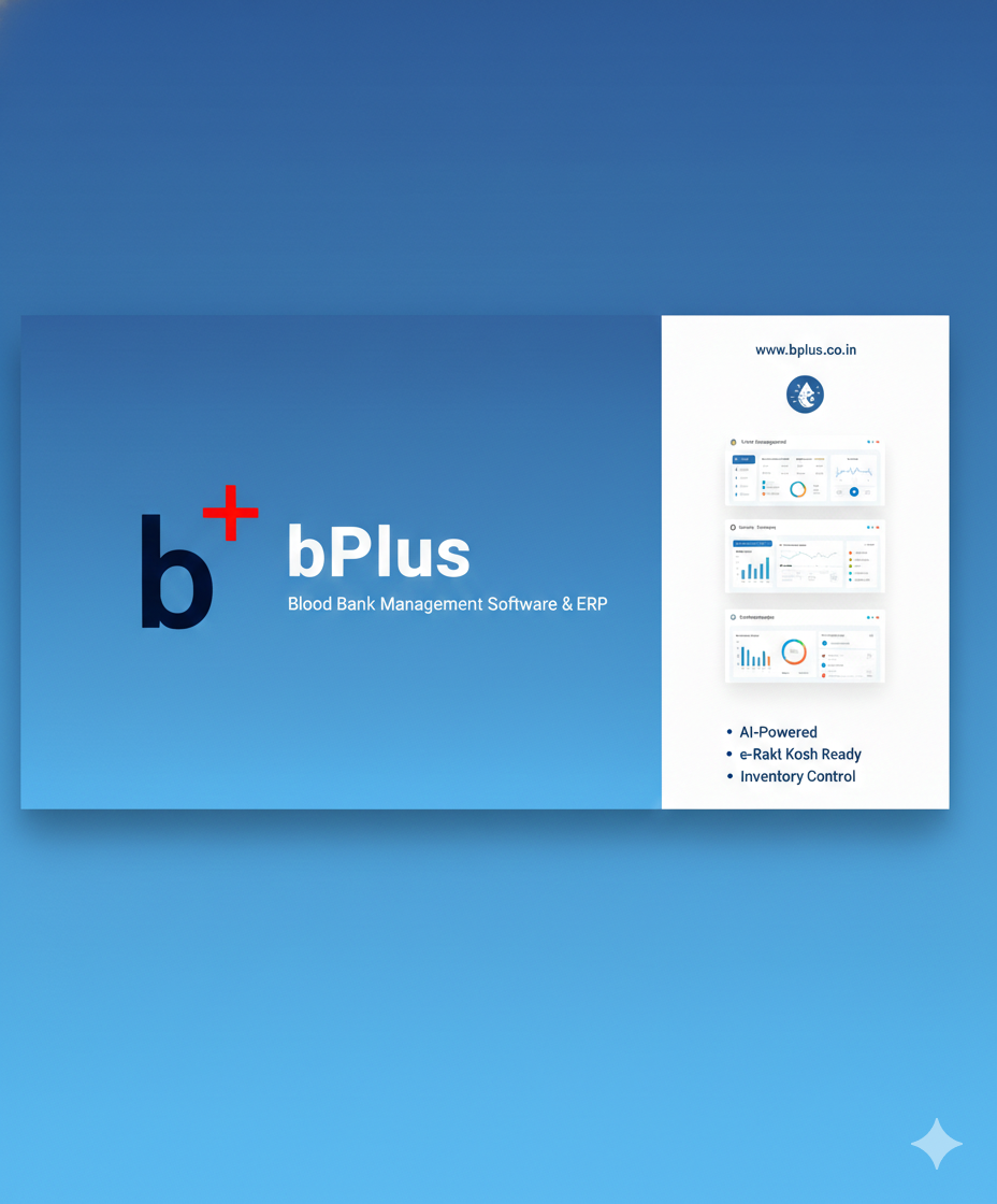 #1 Blood Bank Software in India 2026 | bPlus Management System